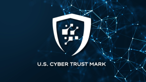 Cyber Trust Mark: U.S. Secures Smart Device Standards