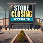 Kohl’s Announces 27 Store Closures Nationwide